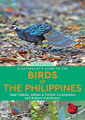 A Naturalist's Guide to the Birds of the Philippines (2nd edition) (Naturalist's Guides) von John Beaufoy Publishing