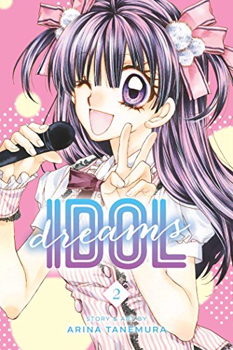 Idol Dreams Volume 2 (IDOL DREAMS GN, Band 2)