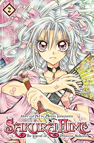 Sakura Hime: The Legend of Princess Sakura, Vol. 1 (Volume 1)