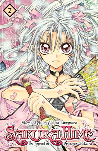 Sakura Hime: The Legend of Princess Sakura, Vol. 2 (Volume 2)