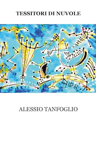 Tessitori di nuvole von Youcanprint