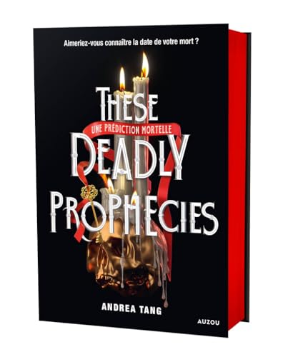 These Deadly Prophecies: Une prédiction mortelle von AUZOU