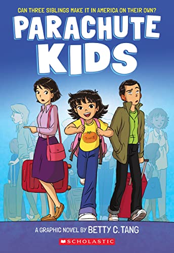 Parachute Kids: A graphic novel von Scholastic US