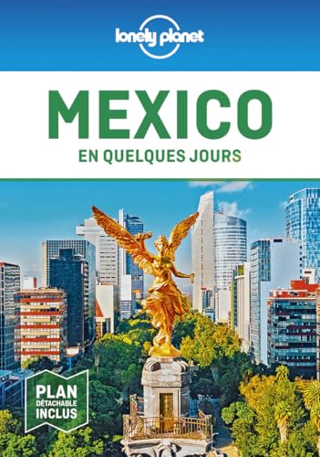 Mexico en quelques jours 1ed von Lonely Planet