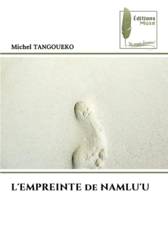 L'EMPREINTE de NAMLU'U von Éditions Muse