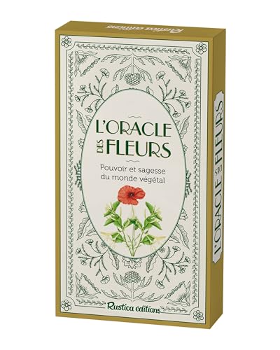 L'Oracle des fleurs: Pouvoir et sagesse du monde végétal von RUSTICA