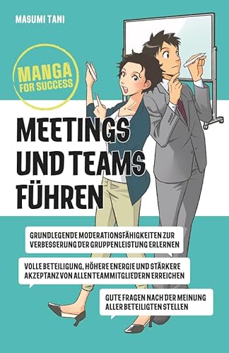 Manga for Success - Meetings und Teams führen von Wiley