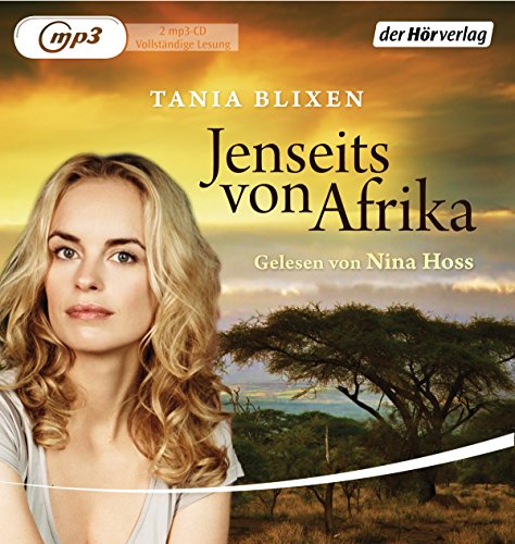 Jenseits von Afrika: ungekürzte Lesung (Manesse Bibliothek, Band 2)