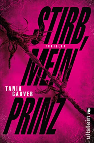 Stirb, mein Prinz: Thriller (Ein Marina-Esposito-Thriller, Band 3)
