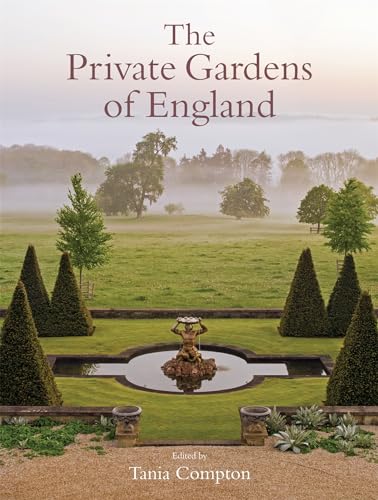 The Private Gardens of England von Constable