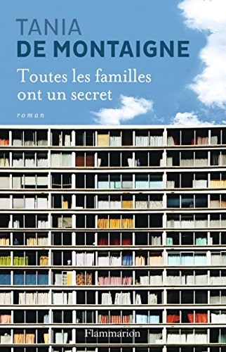 Toutes les familles ont un secret von Flammarion