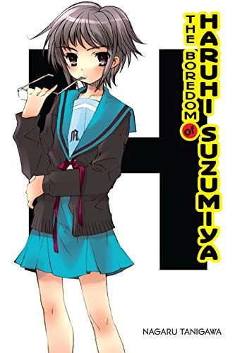 The Boredom of Haruhi Suzumiya (light novel) (MELANCHOLY OF HARUHI SUZUMIYA LIGHT NOVEL SC, Band 3)