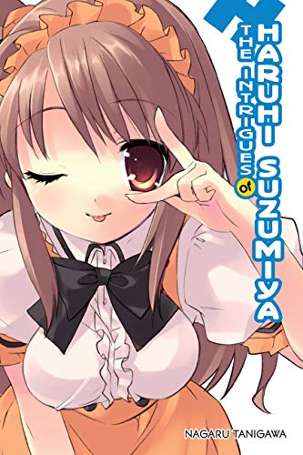 The Intrigues of Haruhi Suzumiya (light novel): Volume 7 (MELANCHOLY OF HARUHI SUZUMIYA LIGHT NOVEL SC)