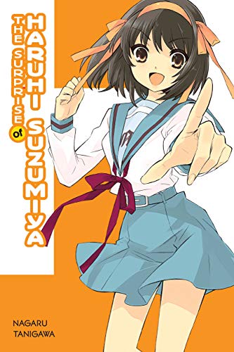 The Surprise of Haruhi Suzumiya (light novel): Volume 10 (MELANCHOLY OF HARUHI SUZUMIYA LIGHT NOVEL SC, Band 10) von Yen Press