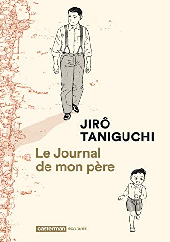 Le Journal de mon père: NOUVELLE EDITION 2016 von CASTERMAN