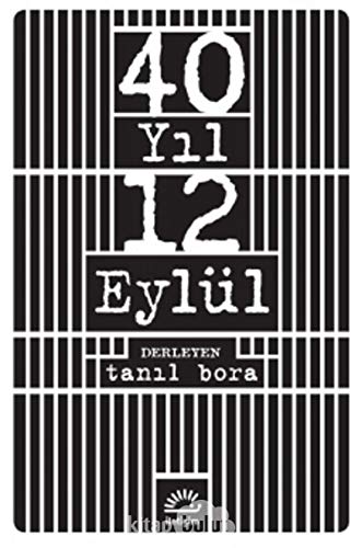 40 Yıl 12 Eylül