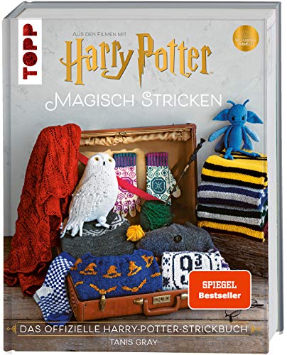 Harry Potter: Magisch stricken. SPIEGEL Bestseller: Das offizielle Harry-Potter-Strickbuch. Aus den Filmen mit Harry Potter