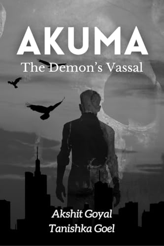 Akuma: The Demon's Vassal von Notion Press