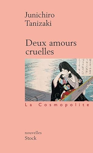 Deux amours cruelles