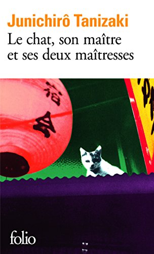 Le chat, son maitre et ses deux maitresses (Folio)