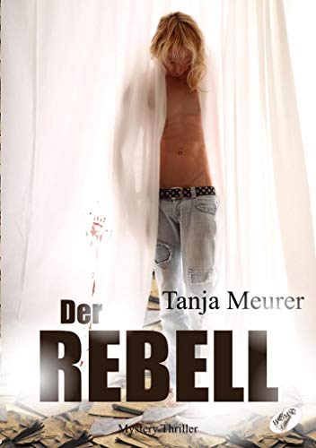 Der Rebell: Schattengrenzen 2: Schattengrenzen 02 von Homo Littera
