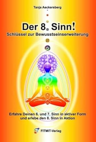 Der 8. Sinn! Schlüssel zur Bewußtseinserweiterung und Selbstheilung - Erfahre Deinen 6. und 7. Sinn in aktiver Form und erlebe den 8. Sinn in Aktion! (Lehrtafeln / Übersichtskarten) Der 8. Sinn! Schlüssel zur Bewußtseinserweiterung und Selbstheilung - Erfahre Deinen 6. und 7. Sinn in aktiver Form und erlebe den 8. Sinn in Aktion! (Lehrtafeln / Übersichtskarten)