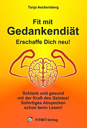 Gedankendiät - Schlank und gesund durch die Kraft des Geistes (Lehrtafeln / Übersichtskarten) von FITMIT-Verlag