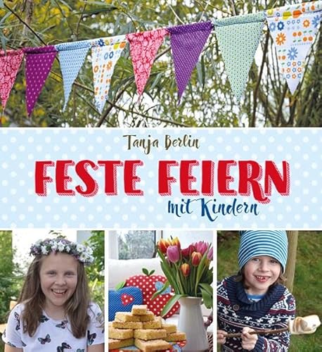 Feste feiern mit Kindern