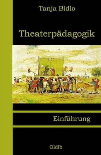 Theaterpädagogik: Einführung