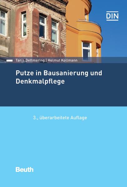 Putze in Bausanierung und Denkmalpflege von Beuth Verlag