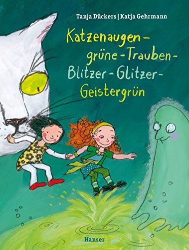 Katzenaugen-grüne-Trauben-Blitzer-Glitzer-Geistergrün von Hanser, Carl GmbH + Co.