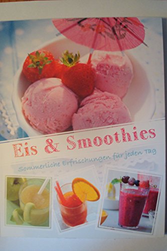 Eis und Smoothies von GRÄFE UND UNZER VERLAG GmbH