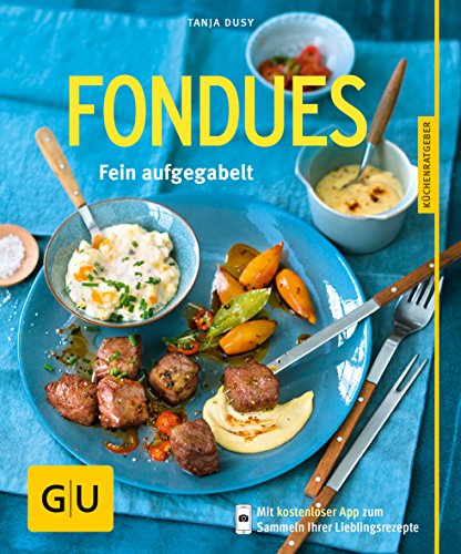 Fondues: Fein aufgegabelt