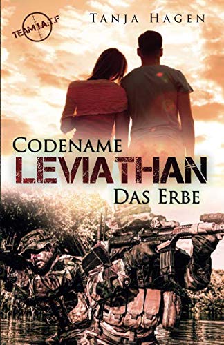 Codename Leviathan - Das Erbe (Team I.A.T.F, Band 12) von Independently published