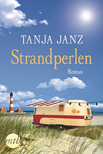 Strandperlen: Originalausgabe. Roman Strandperlen: Originalausgabe. Roman