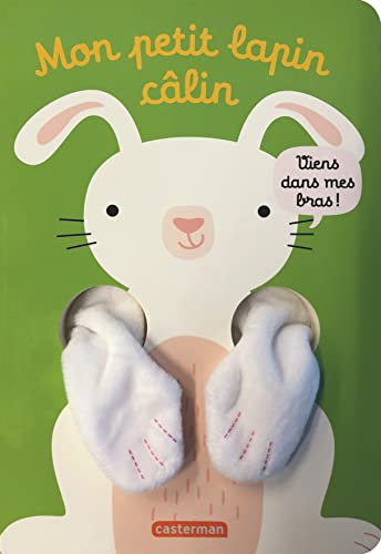 Les livres câlins : Mon petit lapin calin