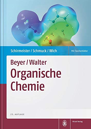 Beyer/Walter Organische Chemie: Mit Formelposter Beyer/Walter Organische Chemie: Mit Formelposter von Hirzel S. Verlag