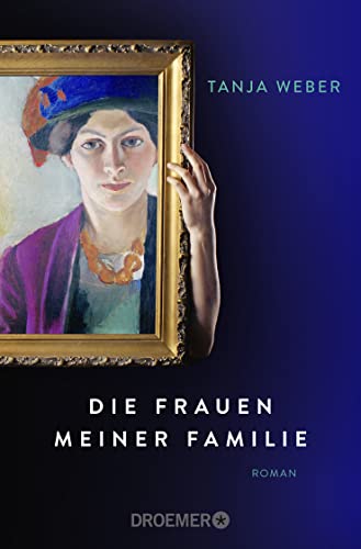 Die Frauen meiner Familie: Roman von Droemer TB