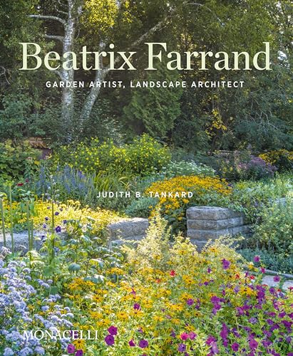 Beatrix Farrand: Garden Artist, Landscape Architect