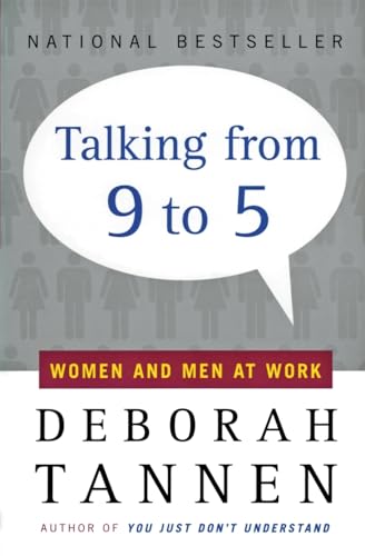Talking from 9 to 5: Women and Men at Work von William Morrow