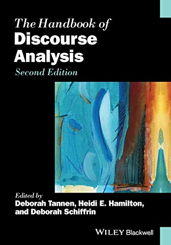 The Handbook of Discourse Analysis (Blackwell Handbooks in Linguistics) von Wiley-Blackwell