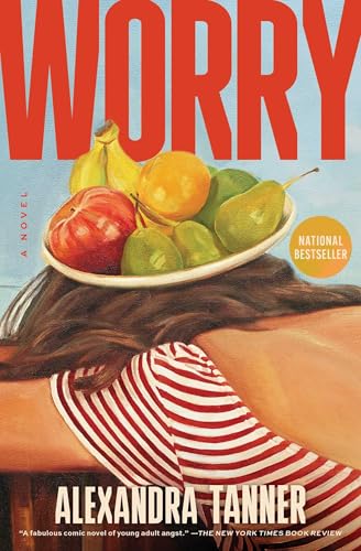 Worry: A Novel von Scribner Book Company