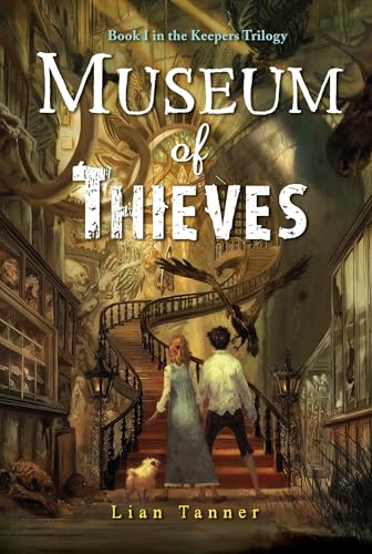 Museum of Thieves (The Keepers) von Yearling