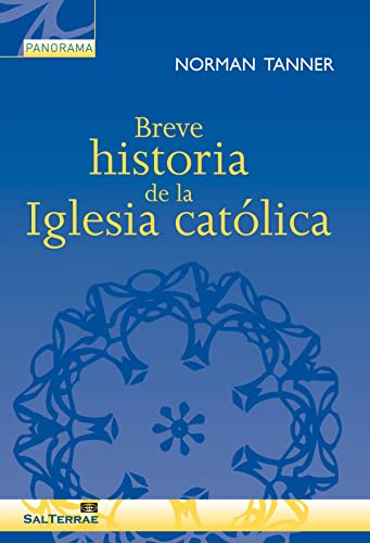 Breve historia de la Iglesia católica (Panorama, Band 19) von SalTerrae
