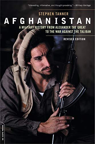 Afghanistan: A Military History from Alexander the Great to the War against the Taliban von Da Capo Press