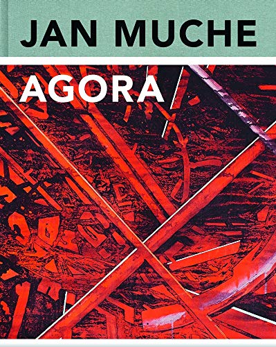 Jan Muche: Agora