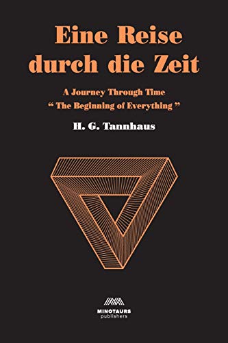 Eine Reise durch die Zeit: A Journey through time: Beginning of Everything (Dark, Band 1)