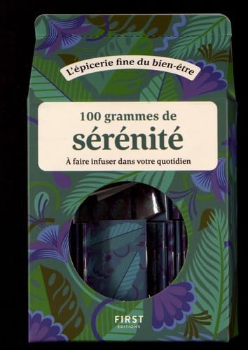 100 grammes de Sérénité, 5e édition von First