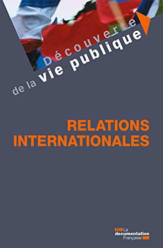 Relations internationales Relations internationales von DOC FRANCAISE
