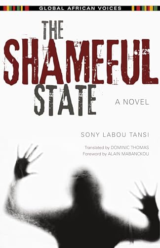 The Shameful State (Global African Voices)